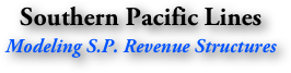 Southern Pacific Lines
Modeling S.P. Revenue Structures